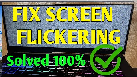How to Fix Screen Flickering or Flashing Screen in Laptop Windows 10 Easily!