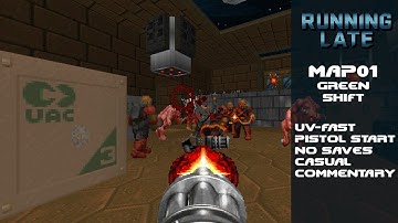 Doom II: Running Late - MAP01 | UV-Fast | UltraViolence + Fast Monsters