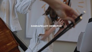 Damkapellet: Demiurge (album trailer)