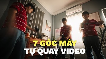 7 góc máy đơn giản khi tự quay video | Kien Video