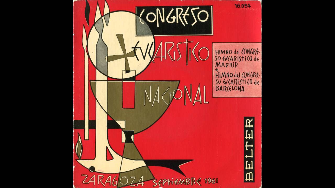 De rodillas (Himno Oficial del XXXV Congreso Eucarístico Internacional, Barcelona, 1952) (1961)