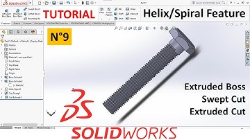 SolidWorks Tutorial N°9 - M10 Bolt Using Helix/Spiral and Swept Cut Features