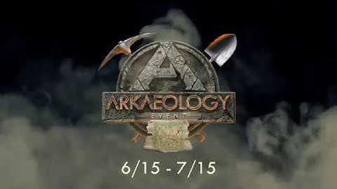 ARK: Survival Evolved ARKaeology Event!