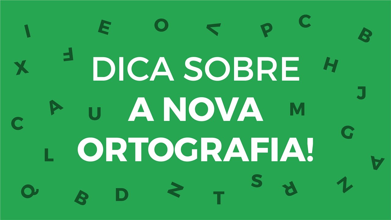 Veja essa dica sobre a Nova Ortografia! YouTube
