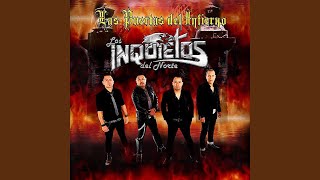 Video thumbnail of "Los Inquietos del Norte - Las Puertas Del Infierno"