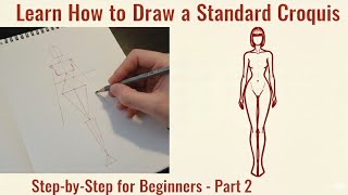 HOW TO DRAW FASHION FIGURES: The Classic 9-heads Croquis with proportion - PART 2