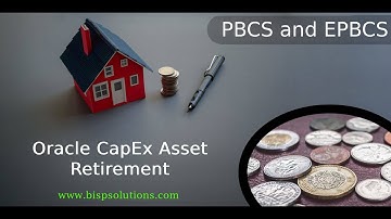 Oracle CapEx Asset Retirement | Oracle Planning Consulting | Oracle Planning Implementation | BISP