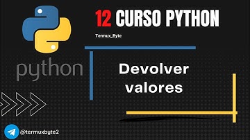 . Return en Python | Devolver valores   | Curso Python 12
