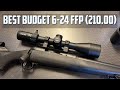 Best Budget FFP 6-24 (Under 210.00)