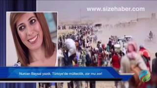 Nurcan Baysal Yazdı, Türkiyede Mültecilik, Zor Mu Zor