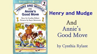 Henry And Mudge And Annies Good Move Readaloud 줄거리요약
