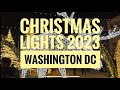 The Best Christmas Lights Washington DC 2023