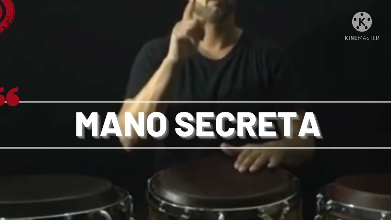 CONGAS - MANO SECRETA