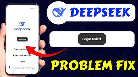 DeepSeek Login Failed Problem Today || How To Fix DeepSeek Login Failed Problem Kaise sahi Kare 