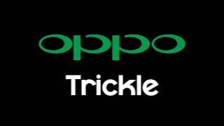 Trickle - Oppo ColorOS 3 Notification Tune