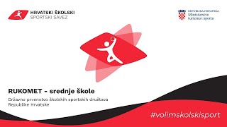 RUKOMET - ŠRC VELI JOŽE | Državno prvenstvo ŠSD-a Republike Hrvatske u rukometu za SŠ | Poreč, 2026.