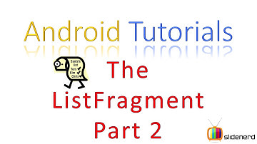 131 Android ListFragment Part 2 |