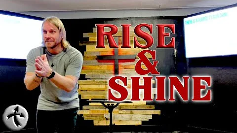 Rise & Shine // Isaiah 60:1-3