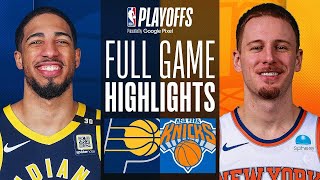 Indiana Pacers vs. New York Knicks FULL GAME 7 Highlights | May 19, 2024 Eastern SemiFinals