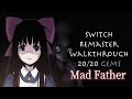 Mad Father Walkthrough True Ending (20/20 GEMS)  (Nintendo Switch Remaster)