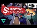Surgeon Simulator AampE Ep25 Transplante de Gavichal 