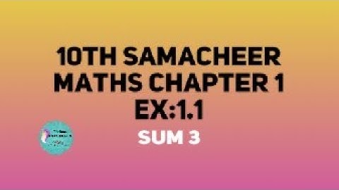 TN 10th Samacheer Maths Chapter 1: Exercise 1.1 sum 3