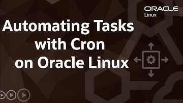 Automating Tasks with Cron on Oracle Linux