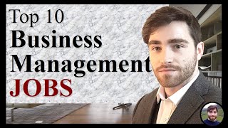 Top 10 Business Management Jobs