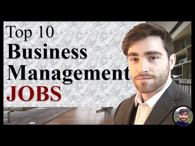 ⁣Top 10 Business Management Jobs