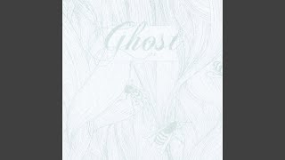 Ghost (In A White Room)