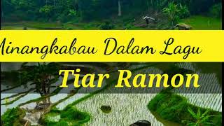 Tiar Ramon - Minangkabau Dalam Lagu [ Pop Minang Classic ]