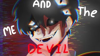 Me and the Devil|| OMARI AU• GC+ ART//FW/BW!~