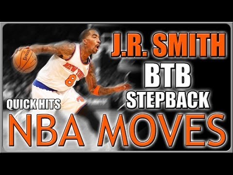 J.R. Smith Stepback Move: Basketball Move
