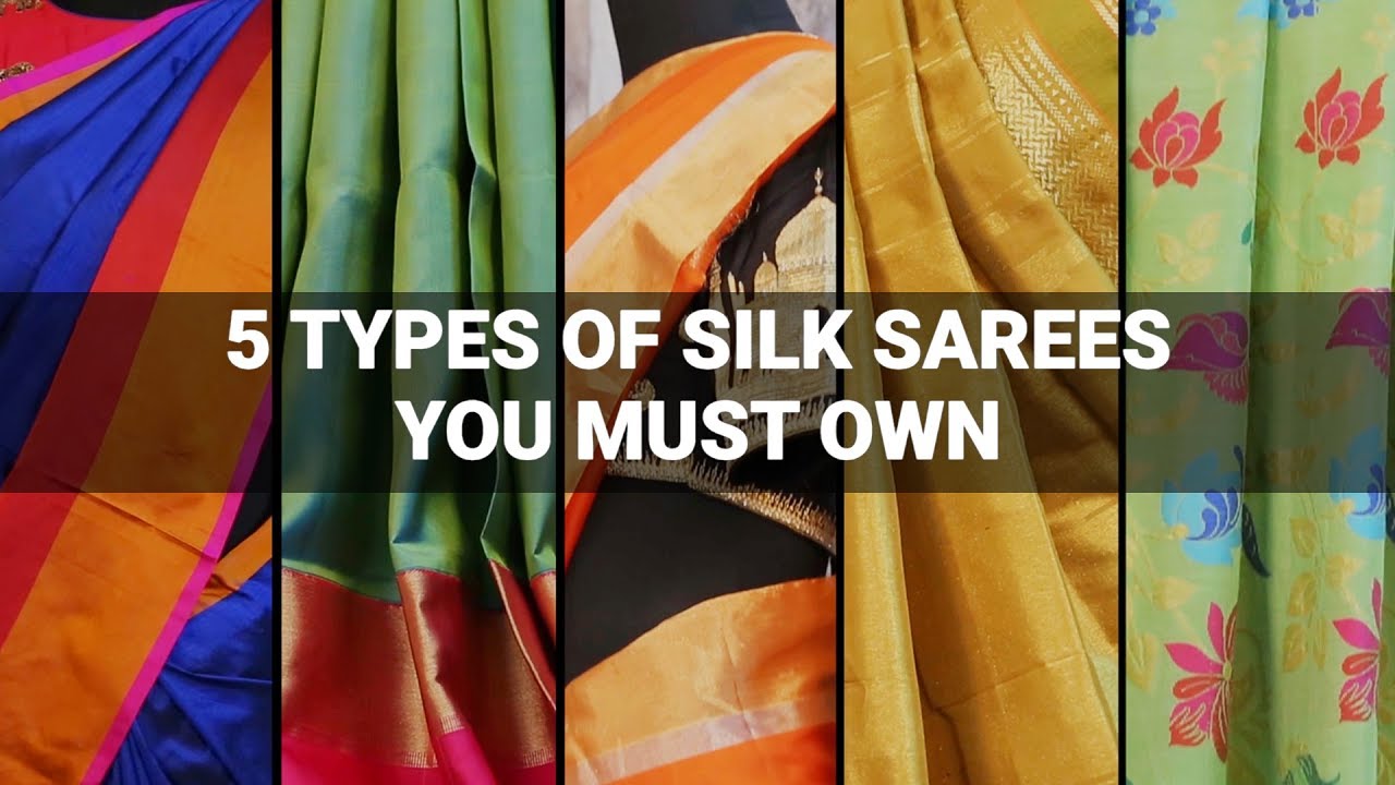 Silk Type Of Sarees | vlr.eng.br