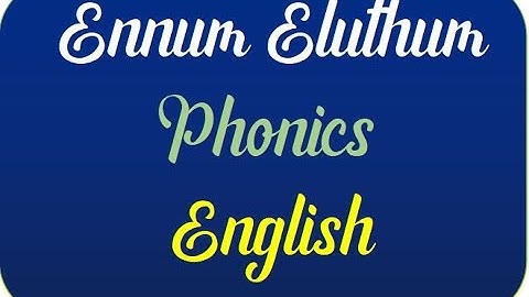 ENNUM ELUTHUM - PHONICS VIDEO - CRC - 03.12.2022
