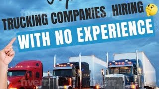 Trucking companies that hire with No experience