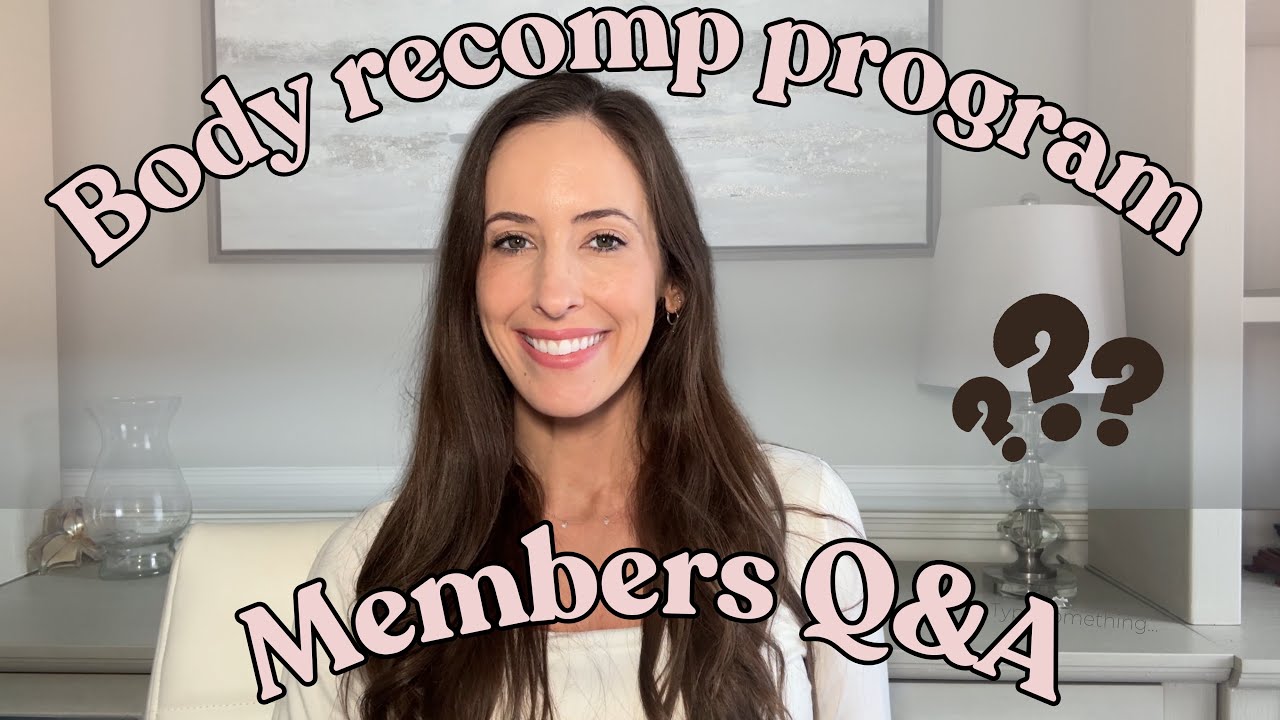 Members Q & A: Body Recomposition Program Questions - YouTube