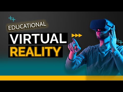 What is Virtual Reality&rsquo;s (VR) impact on education? - Educraft