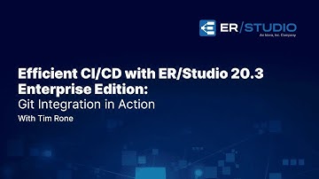 Efficient CI/CD with ER/Studio 20.3: Git Integration in Action