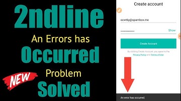 2ndline an error has occurred problem solved 2021 | Apps Play