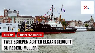 Twee schepen gedoopt bij Rederij Muller