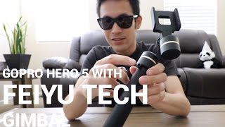 GoPro Hero 5 with Feiyu Tech SPG Gimbal Testing