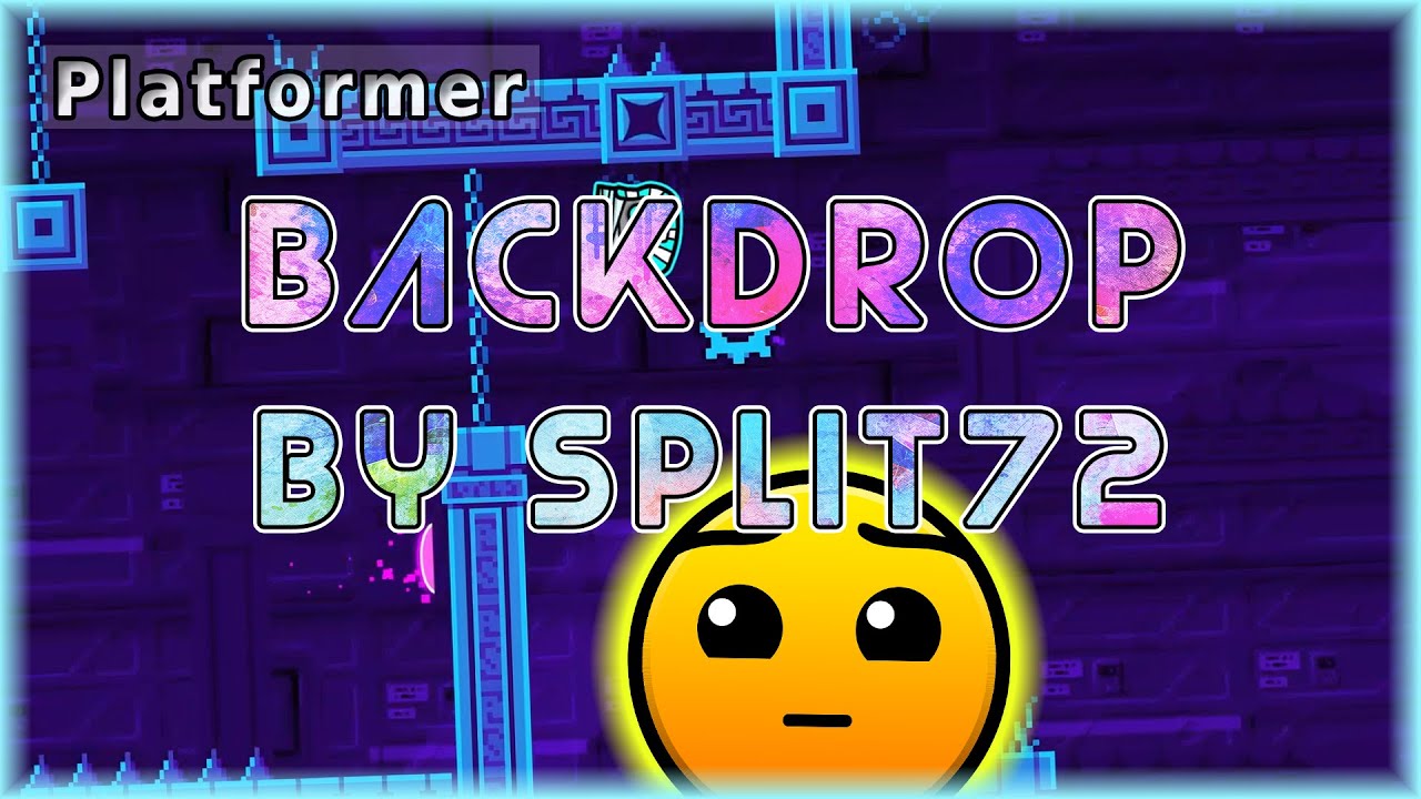 Backdrop (By Split72) | Geometry Dash - YouTube
