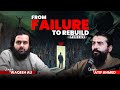 Rebuilding After Failure | Exclusive Podcast 🎙️