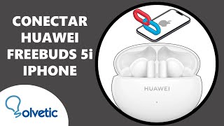 🔗 Cómo Conectar Huawei FreeBuds 5i a iPhone ✔️ Configurar Huawei FreeBuds 5i