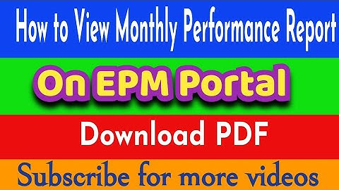 Employee Performance Monitoring Portal (EPM)how to View monthly Performance report and download PDF