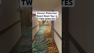 Disney’s Polynesian Resort Room Tour in TWO MINUTES #waltdisneyworld #disneyworld #disneyparks #wdw