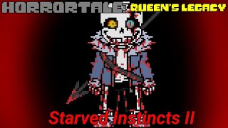 {Horrortale: Queen's Legacy} OST - Starved Instincts II {Ask before use}