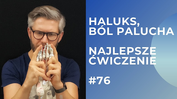 PALUCH / HALUKS / HALUKSY - najlepsze ćwiczenie na paluch koślawy - AUTOTERAPIA W 5 MINUT [#76]