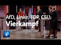 Wahl: Der Vierkampf nach dem Triell (AfD, FDP, Linke, CSU) | LIVESTREAM